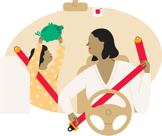 Cartoon depiction of mom buckling her seatbelt while her secured daughter in the backseat shakes the money still in their green piggy bank.